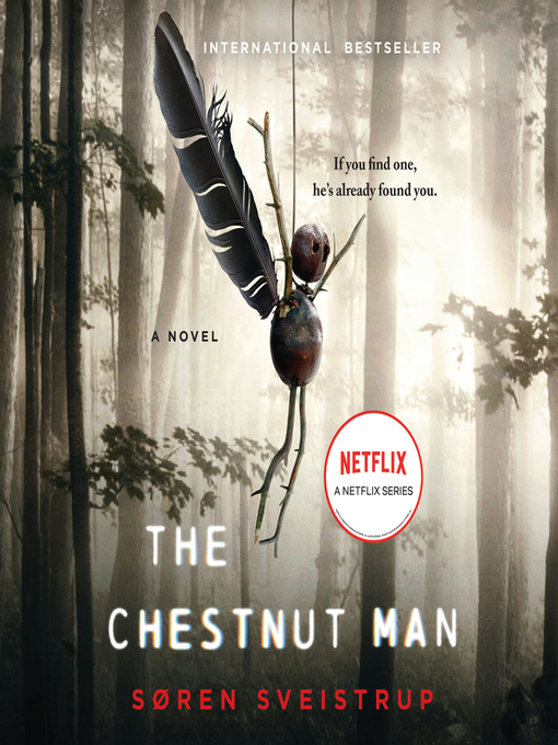 Title details for The Chestnut Man by Soren Sveistrup - Available